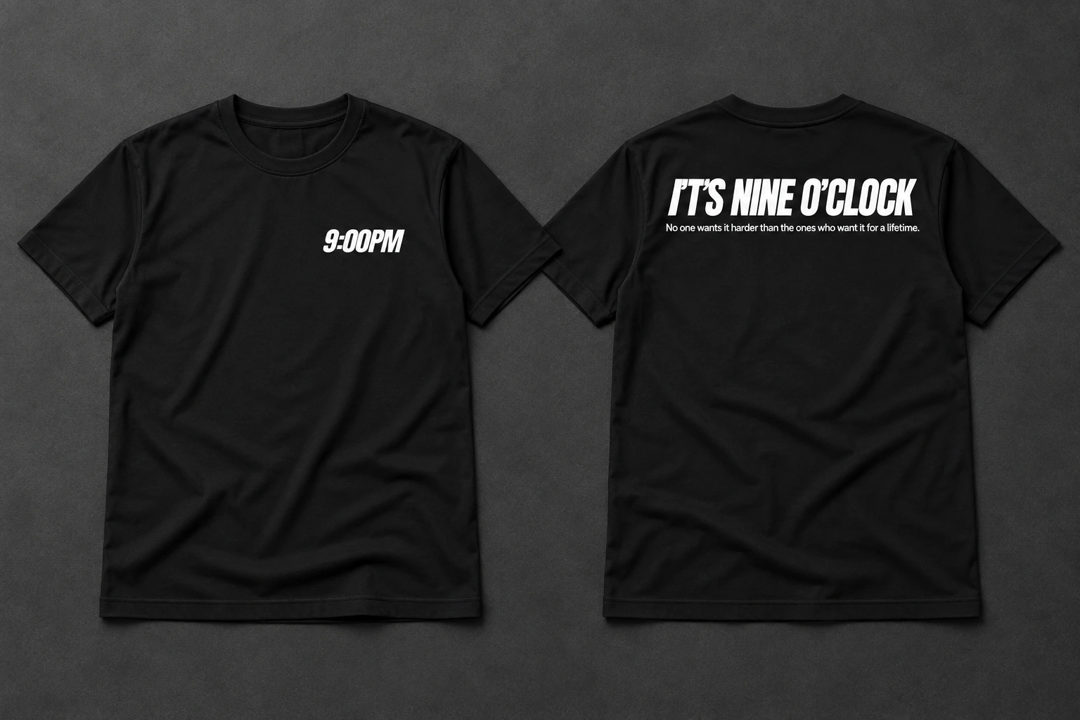 Concept mockup of the first drop’s black 9:00PM shirt, showing the front and It’s Nine O’Clock back design